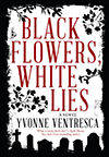 Blanc Flowers White Lies book cover