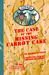 The Case of the Missing Carrot Cake book jacket